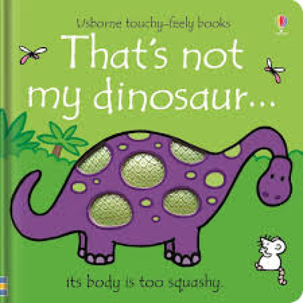 Ese No Es Mi Dinosaurio